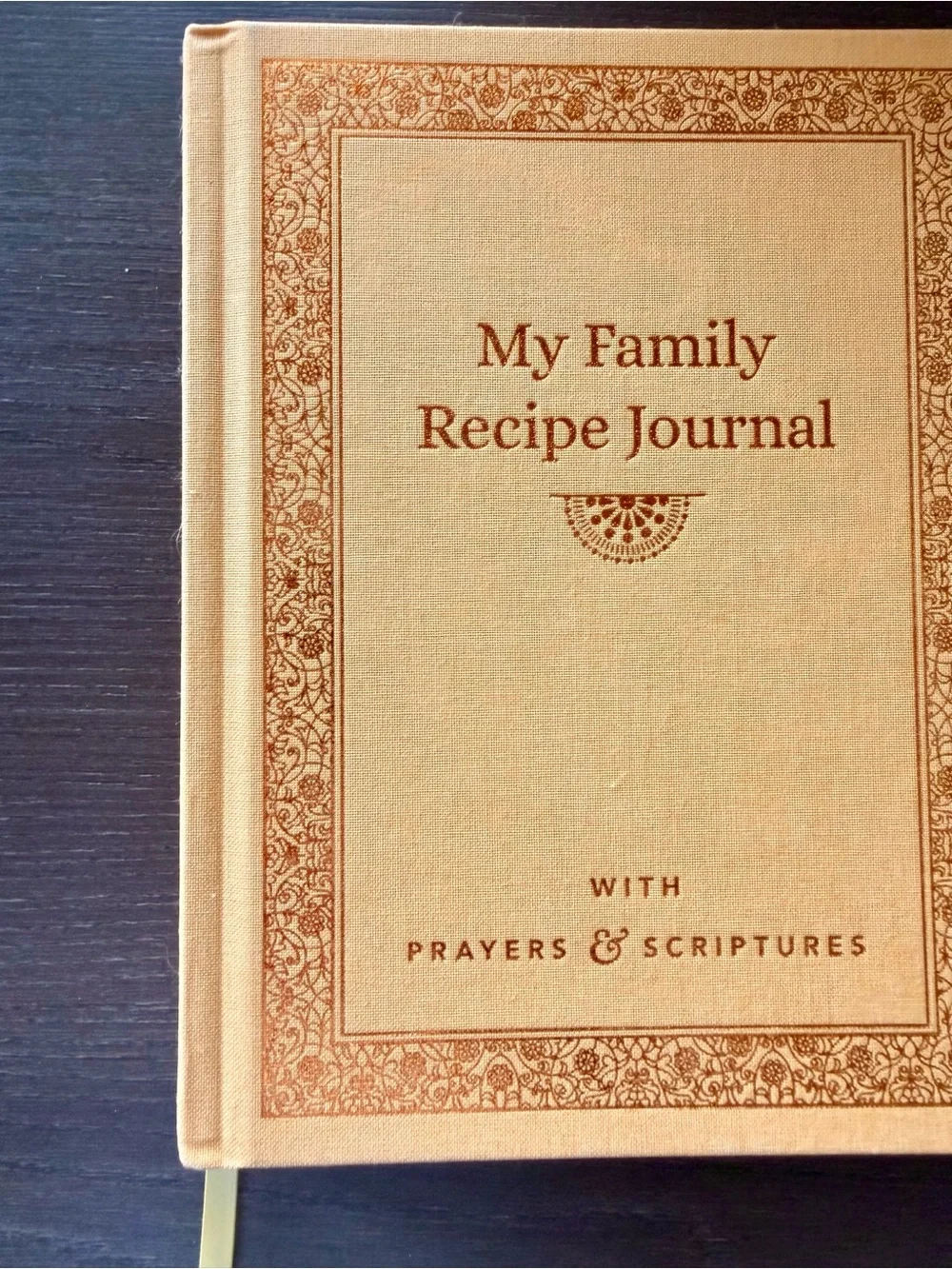 DaySpring My Family Recipe Journal Prayers Scriptures Aarti Sequeira